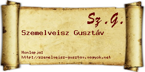 Szemelveisz Gusztáv névjegykártya